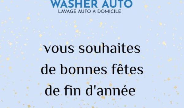 WASHER AUTO VOUS SOUHAITE DE BONNE FETE DE FIN D'ANNEE.